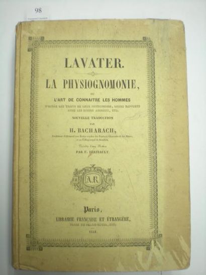 Jean Gaspard LAVATER La Physiognomonie, ou L'Art de connaître les hommes d'après...