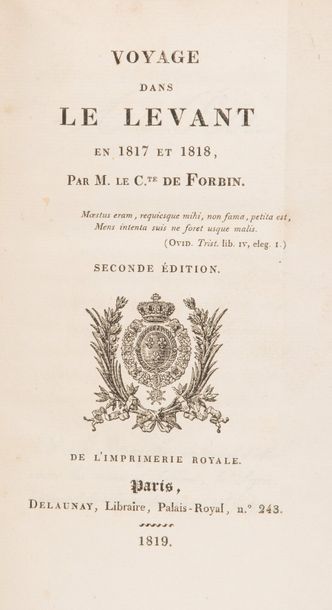 Comte Louis Nicolas Philippe Auguste de FORBIN. Voyage dans le Levant en 1817 et...