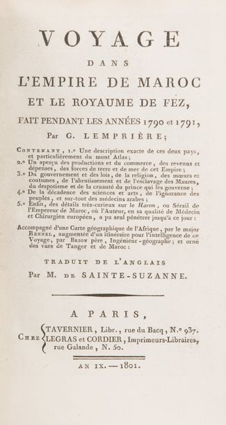 William LEMPRIERE. Voyage dans l'Empire de Maroc et le royaume de Fez, fait pendant...