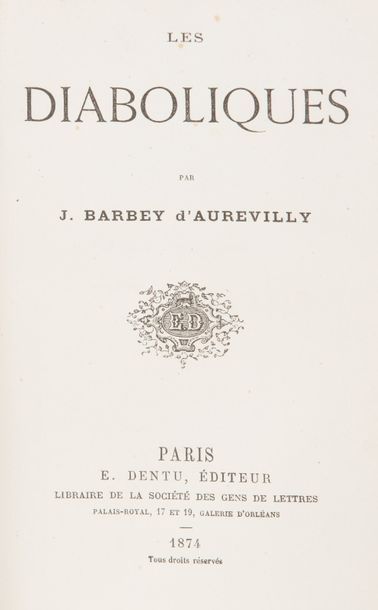 Jules BARBEY D'AUREVILLY. Les Diaboliques. Paris, Dentu, 1874. In-12, demi-chagrin...