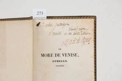 Alfred de VIGNY. Le More de Venise, Othello.
Tragédie traduite de Shakspeare en vers...