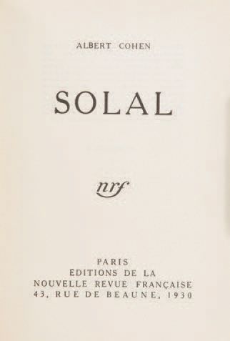 Albert COHEN. Solal. Paris, NRF, 1930 In-4, basane fauve, dos à 4 nerfs, couverture...