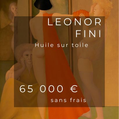 Léonor FINI (1907-1996) "Nu au chapeau". Huile sur toile, signée en bas à droite....