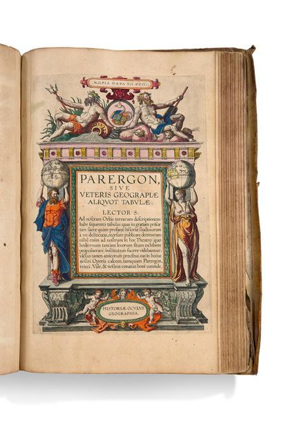 [ATLAS]. ORTELIUS Abraham (1527-1598) Theatrum orbis terrarium [followed by] Parergon,...
