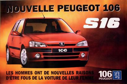 Peugeot 106 
Lot de 14 affiches publicitaires
Eurocom / Euro RSCG XSI noire (X2),...