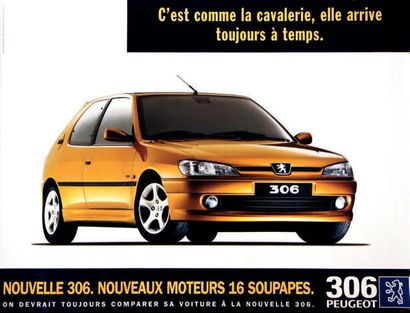 Peugeot 306 
Lot de 2 affiches publicitaires présentant la 306 S16
Euro RSCG / Babinet...