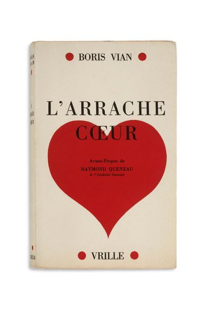 VIAN Boris 
L'Arrache-Coeur. Paris, Vrille, 1953
In-12, broché.
Édition originale....