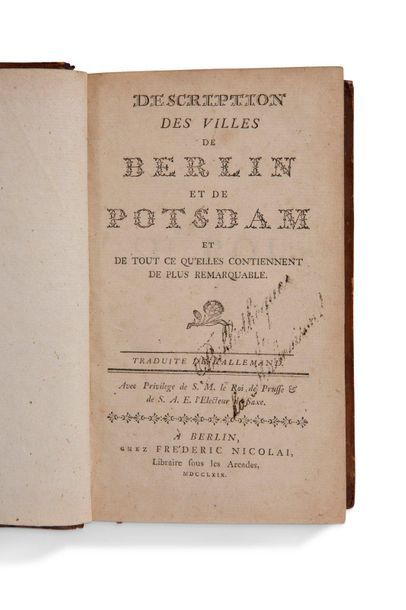 null + DESCRIPTION DES VILLES DE BERLIN ET DE POTSDAM.
Berlin, Frédéric Nicolai,...