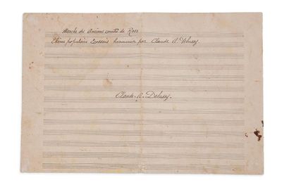 DEBUSSY Claude (1862-1918) MANUSCRIT MUSICAL autographe signé, Marche des Anciens...