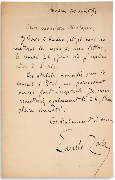 ZOLA emile (1840-1902) 
L.A.S. "Emile Zola", Médan 14 August 1891, to Édouard MONTAGNE;...