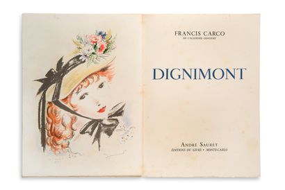 [DIGNIMONT André (1891-1965)] - CARCO Francis (1886-1958) • Dignimont
Monte-Carlo,...