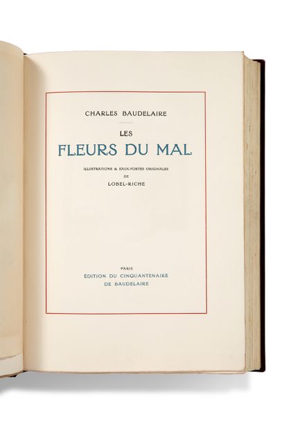 LOBEL-RICHE Alméry (1880-1950) Les Fleurs du Mal
Paris, Éditions du cinquantenaire...