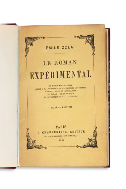 ZOLA emile (1840-1902) Le Roman expérimental
Paris, G. Charpentier, 1881. In-12 (187...