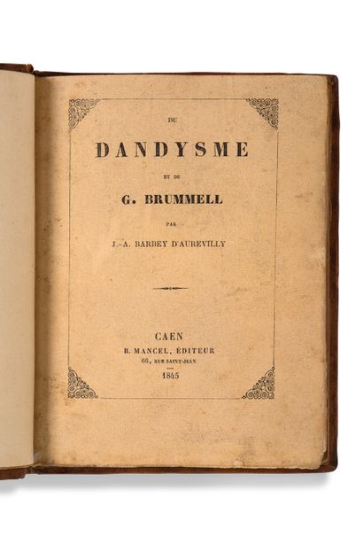 BARBEY D'AUREVILLY JULES (1808-1889) • Du dandysme et de G. Brummel
Caen, B. Mancel,...
