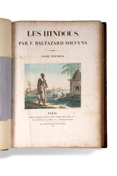 SOLVYNS Frans Balthazar (1760-1824) Les Hindoûs, ou Description de leurs moeurs,...