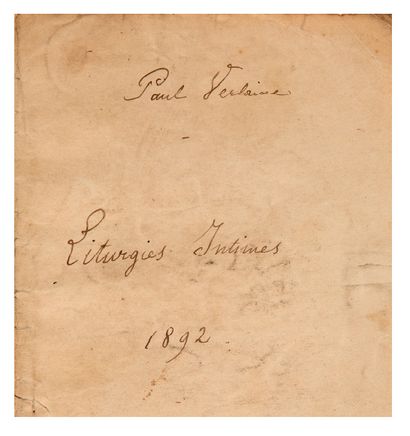 VERLAINE PAUL (1844-1896) Liturgies intimes, autograph manuscript composed of seventeen...