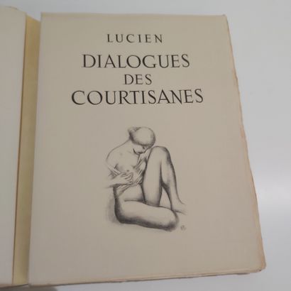 [MAILLOL (Aristide)] LUCIEN. Dialogue des courtisanes. [Traduction de Charles Astruc].

S....