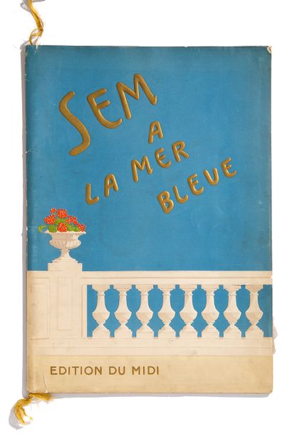 SEM (GOUSART Georges, dit) (1863 - 1934) Set of 2 books.
- Sem à la mer.
Paris :...