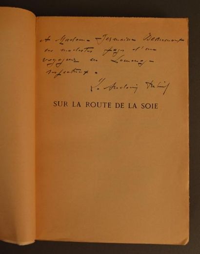 Louis AUDOUIN-DUBREUIL Sur la route de la soie Plon, Paris, 1935. 1 vol. in-8. Broché,...