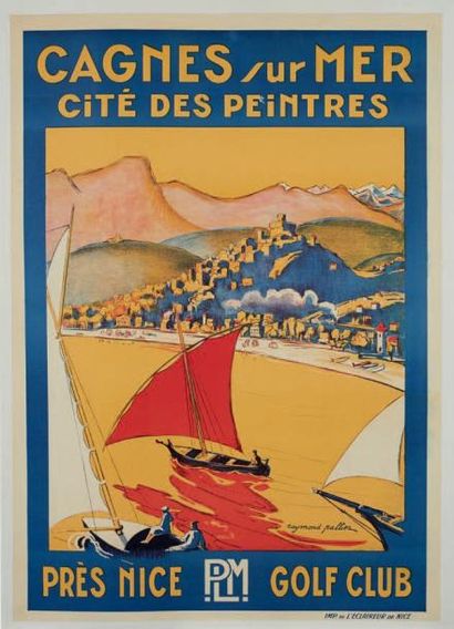 PALLIER, Raymond Cagnes-sur-Mer. Cité des peintres. Imprimerie de l'Éclaireur à Nice....