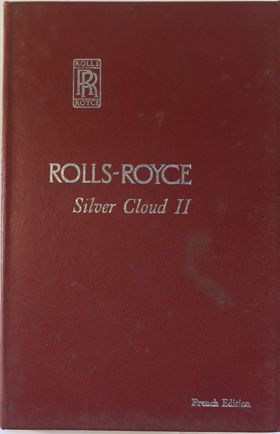 null Manuel d'entretien Rolls Royce silver Cloud II