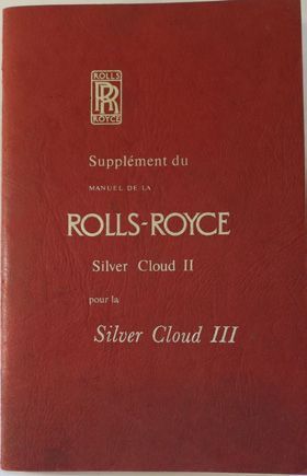 null Manuel d'entretien Rolls Royce silver Cloud III