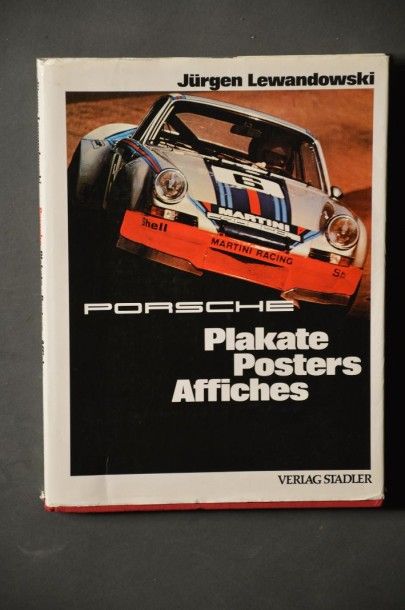 null Livre Porsche « Plakate - Posters - Affiches » par Jurgen LEWANDOWSKI (toutes...