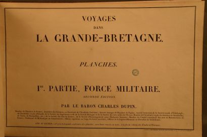 DUPIN, Charles Voyages dans la Grande-Bretagne. Paris, Imprimerie de Fain, [1825]....