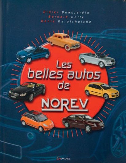 NOREV Lot de deux livres, comprenant: "Les belles automobiles de Norev", "Le monde...
