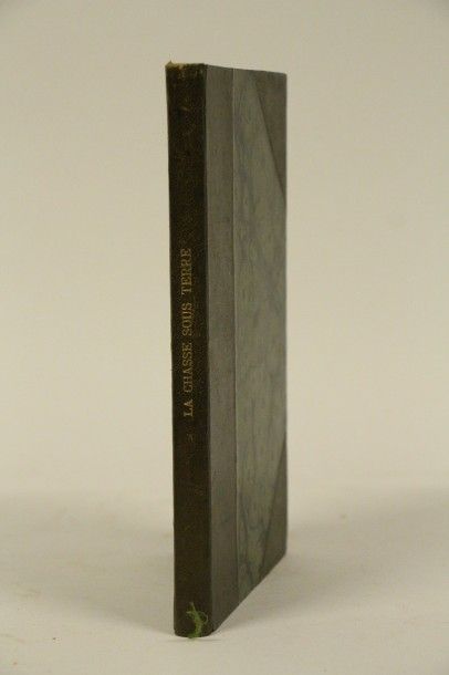 CERFON (Camille) La Chasse sous terre. 
Vincennes, L'Eleveur, 1885; Bibliothèque...