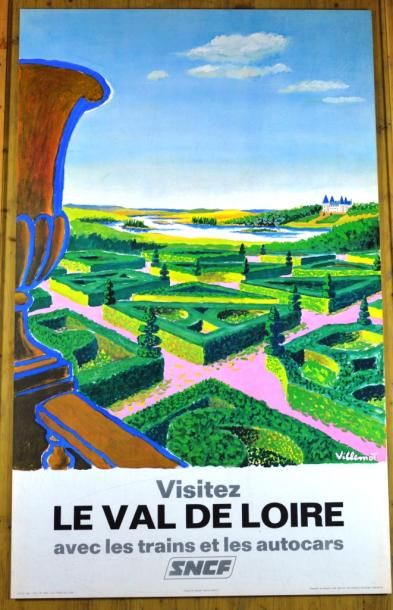 null Bernard VILLEMOT - SNCF. "Visitez le Val de Loire", 1967. Imp. Hubert Baille,...