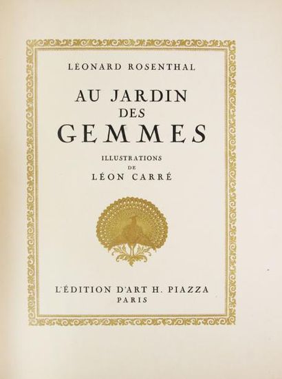 ROSENTHAL (Léonard) Au jardin des gemmes.
Paris, Piazza, 1924.
In-4°, demi maroquin...