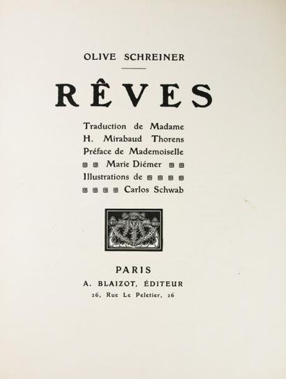 SCHREINER (Olive) Rêves.
Paris, A. Blaizot, 1912.
In-4° en feuilles, sous étui éditeur...