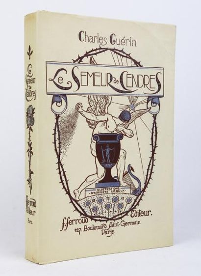 GUÉRIN (Charles) Le semeur de cendres.
Paris, Ferroud, 1923.
In-8, broché, couverture...