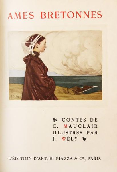 MAUCLAIR (Camille) Ames bretonnes. Trois contes illustrés.
Paris, Piazza, 1907.
In-8,...