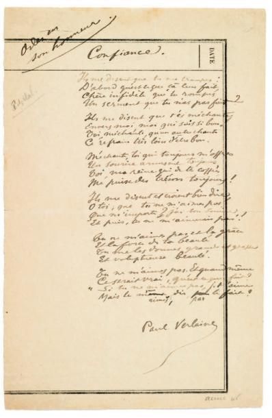 Paul VERLAINE. 1844-1896 Ecrivain poète.
Poème aut. signé.
«Confiance, Ode en son...