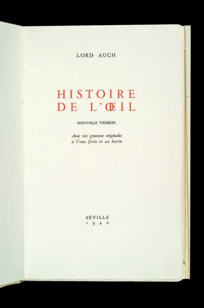 Bellmer/[BATAILLE (Georges)] Lord AUCH Histoire de l'oeil.
Nouvelle version. Avec...