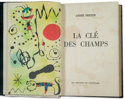 Miro / BRETON (André) La Clé des Champs.
Paris, Éditions du Sagittaire, 1953. Grand...