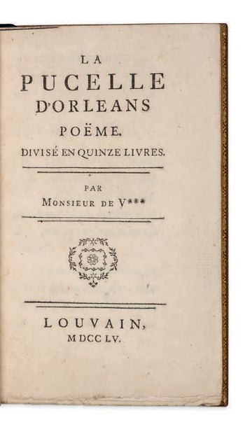 FRANÇOIS-MARIE AROUET, DIT VOLTAIRE (1694-1778) La Pucelle d'Orléans poëme
Divisé...