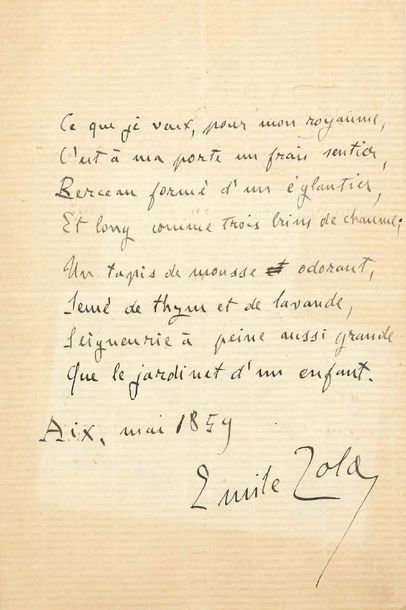 ZOLA (Emile). 1840-1902. Ecrivain. Poème aut. signé. Aix mai 1859. 1 pp. in-8.
Rare...