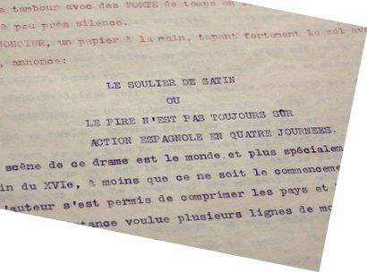 CLAUDEL Paul (1868-1955) Le Soulier de satin, deux tapuscrits et une préface manuscrite...