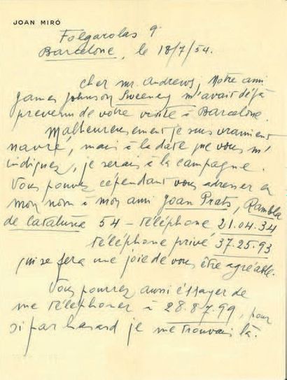 MIRÓ JOAN (1893-1983). L.A.S. «Miró», Barcelone 18 juillet 1954, à Mr. ANDREWS; 2...