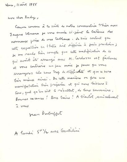 DUBUFFET JEAN (1901-1985). L.A.S. «Jean Dubuffet», Vence 11 août 1955, au galeriste...