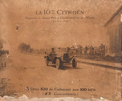  GRAND PRIX DE CONSOMMATION DU MANS La 10 HP Citroën gagnante le 22 mai 1921 Affiche...