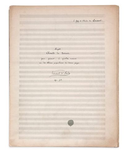 D'INDY (Vincent). 1851-1931. Compositeur. Manuscrit musical aut. signé. «Sept Chants...