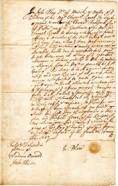 BLOW John (1649-1708). P.S., écrite et contresignée par son secrétaire John Ellis...