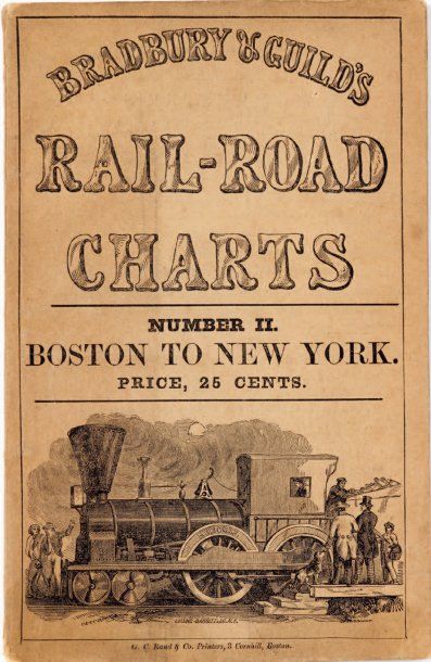 GUILD (William). A Chart and description of the rail-road from Boston to New York....