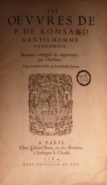 RONSARD. Les Œuvres. Paris, Buon, 1584. In-folio,...