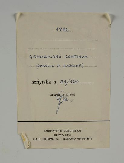 Ottavio GIGLIOTTI (XXème) Gemmazione continua, omaggio à Duchamp, 1986 
Laboratorio...