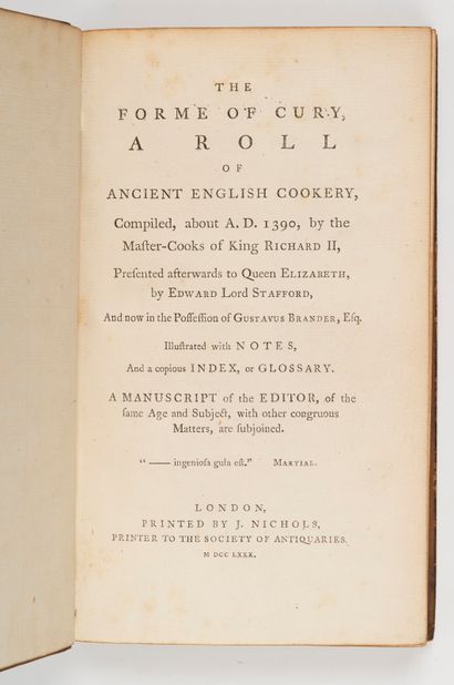  PEGGE (Samuel)]. The forme of cury, a roll of ancient english cookery, compiled,...